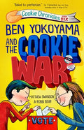 Ben Yokoyama and the Cookie War - Hardcover
