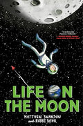 Life on the Moon - Hardcover