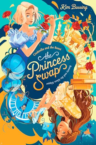 Cinderella and the Beast (Or, Beauty and the Glass Slipper) - Hardcover