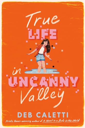 True Life in Uncanny Valley - Hardcover