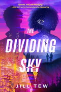 The Dividing Sky - Hardcover