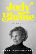 Judy Blume: A Life - Hardcover