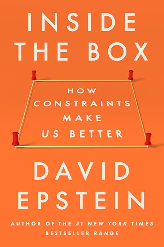 Inside the Box: How Constraints Make Us Better - Hardcover