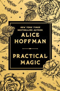 Practical Magic: Deluxe Edition - Hardcover