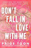 Don't Fall in Love with Me - Paperback