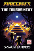 Minecraft: The Tournament: An Official Minecraft Novel - Hardcover