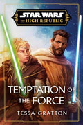 Star Wars: Temptation of the Force (The High Republic) - Paperback