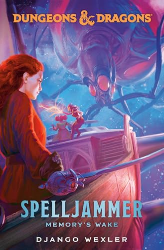 Dungeons & Dragons: Spelljammer: Memory's Wake - Paperback