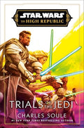 Star Wars: Trials of the Jedi (the High Republic) - Paperback