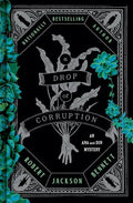 A Drop of Corruption: An Ana and Din Mystery - Hardcover