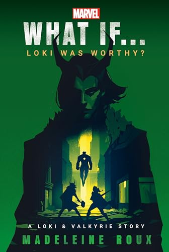Marvel: What If...Loki Was Worthy? (a Loki & Valkyrie Story) - Paperback