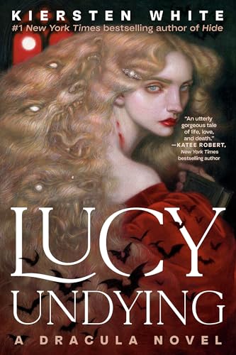 Lucy Undying: A Dracula Novel - Paperback