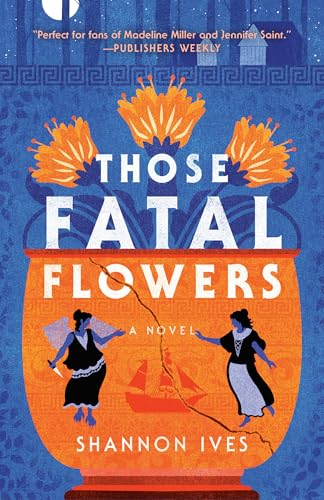 Those Fatal Flowers - Paperback