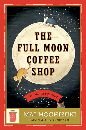 The Full Moon Coffee Shop - Hardcover