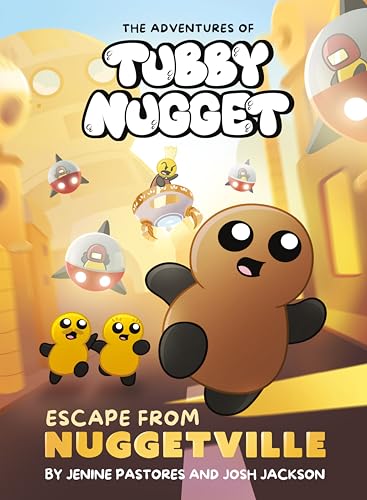 The Adventures of Tubby Nugget: Escape from Nuggetville #1: A Graphic Novel - Hardcover