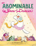 The Abominable Snow Dancer - Hardcover