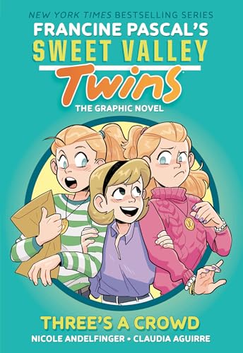 Sweet Valley Twins: Three's a Crowd: (A Graphic Novel) - Paperback