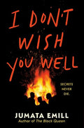 I Don't Wish You Well - Hardcover