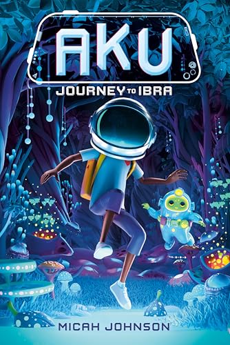 Aku: Journey to Ibra - Hardcover