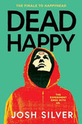 Dead Happy - Hardcover