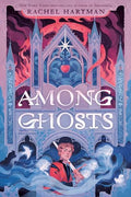 Among Ghosts - Hardcover