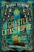 A Ghastly Catastrophe - Hardcover