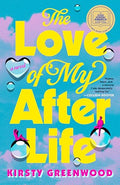 The Love of My Afterlife: A GMA Book Club Pick - Paperback