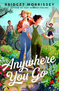 Anywhere You Go - Paperback