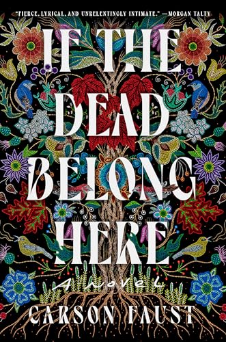 If the Dead Belong Here - Hardcover
