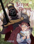 Suitor Armor: Volume 1 - Hardcover