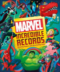 Marvel Incredible Records: Amazing Powers and Astonishing STATS - Hardcover