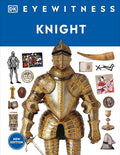 Eyewitness Knight - Hardcover
