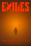 Exiles - Hardcover