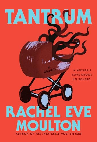 Tantrum - Hardcover