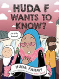 Huda F Wants to Know?: A Graphic Novel - Paperback
