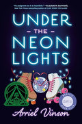 Under the Neon Lights - Hardcover