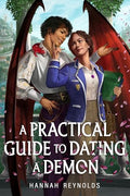 A Practical Guide to Dating a Demon - Paperback