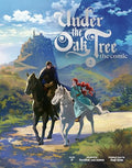 Under the Oak Tree: Volume 2 (the Comic) - Hardcover