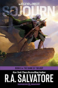 Sojourn: Dungeons & Dragons: Book 3 of the Dark Elf Trilogy - Paperback