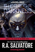 Siege of Darkness: Dungeons & Dragons: Book 3 of The Legacy of the Drow Series - Paperback