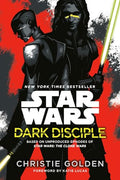 Dark Disciple: Star Wars - Paperback