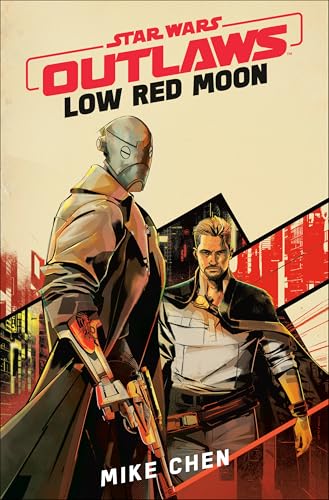 Star Wars Outlaws: Low Red Moon - Hardcover