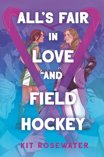 All's Fair in Love and Field Hockey - Paperback