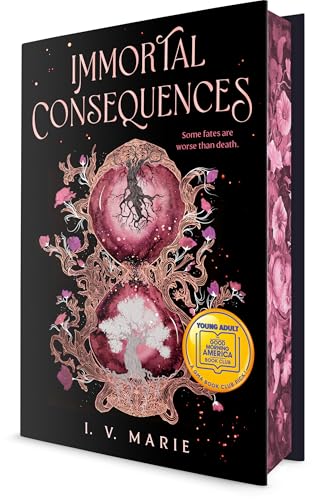 Immortal Consequences: A Good Morning America YA Book Club Pick - Hardcover