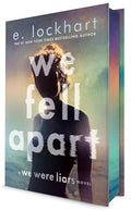 We Fell Apart: A We Were Liars Novel - Hardcover