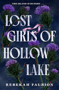 Lost Girls of Hollow Lake - Hardcover