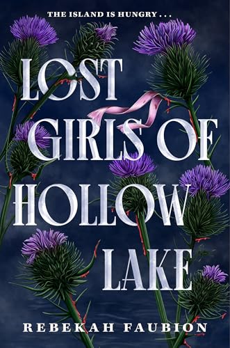 Lost Girls of Hollow Lake - Hardcover