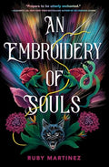 An Embroidery of Souls - Hardcover