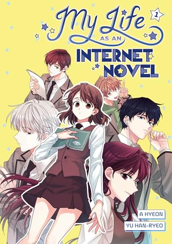My Life as an Internet Novel, Volume 1 - Hardcover