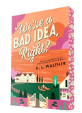 We're a Bad Idea, Right? - Paperback